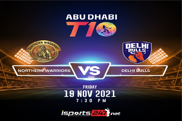 Abu Dhabi T10 League 2021 Match 1st: Northern Warriors vs Delhi Bulls