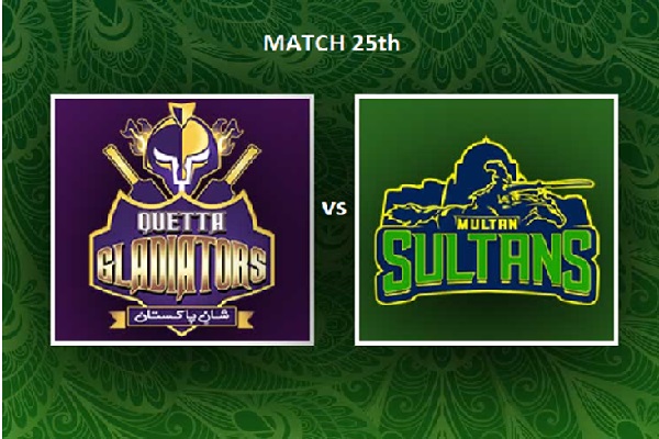 Pakistan Super League 2022, Multan Sultans vs Quetta Gladiators, Match 25th
