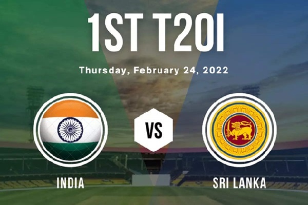FEB 24, 2022: India vs Sri Lanka 1st T20
