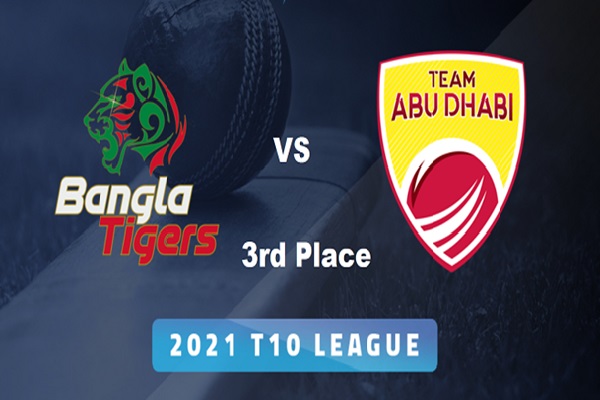 Bangla Tigers  vs Team Abu Dhabi: 3rd Place PLAY-OFF Match